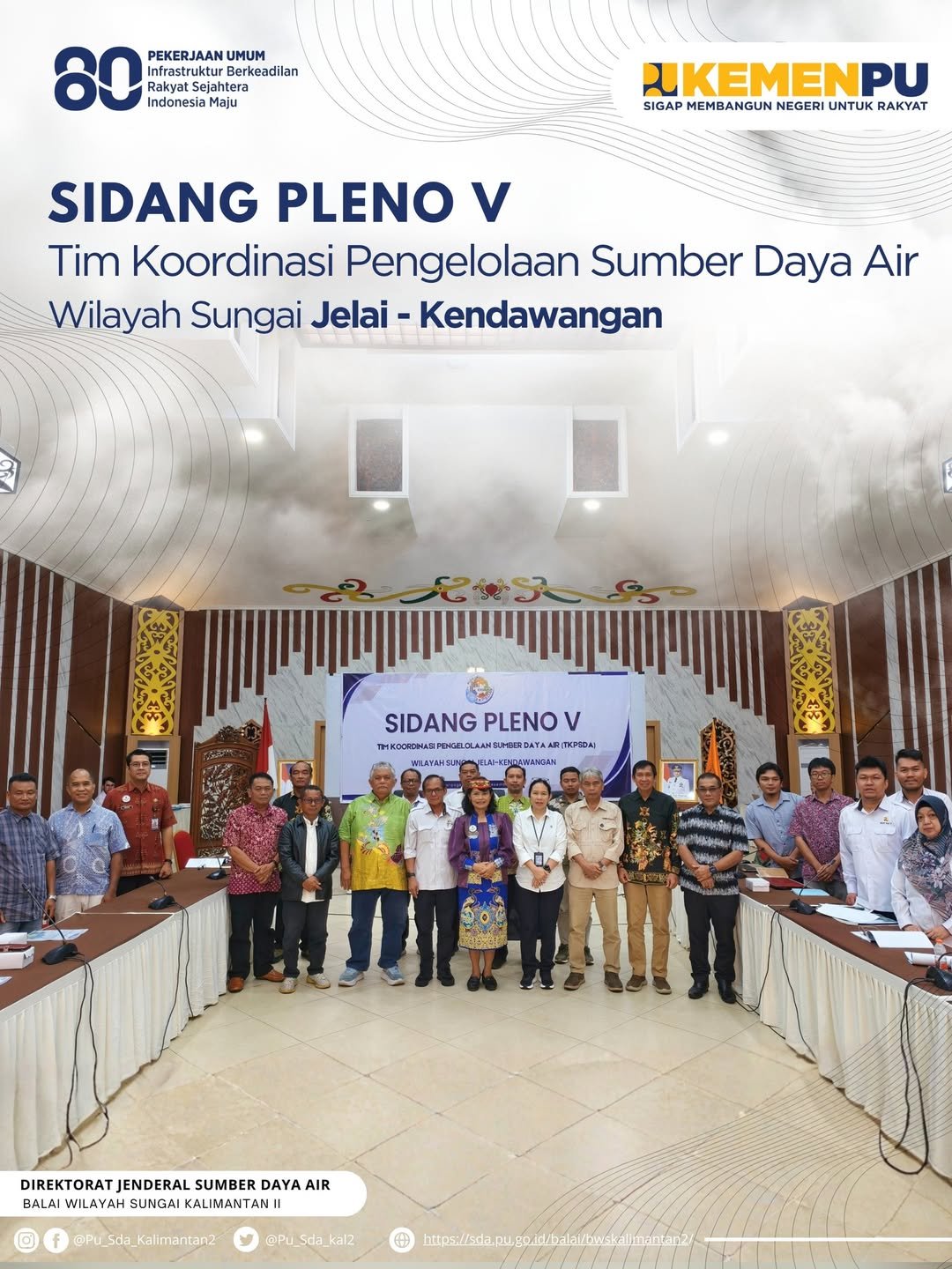 Sidang Pleno V TKPSDA yang bertujuan untuk membahas Penetapan perhitungan Indeks Ketahanan Air di Wilayah Sungai Mentaya - Katin
